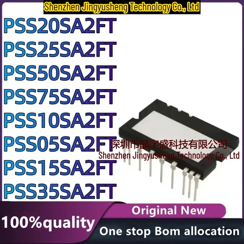 New Original PSS05SA2FT PSS10SA2FT PSS15SA2FT PSS20SA2FT PSS25SA2FT PSS35SA2FT PSS50SA2FT PSS75SA2FT Module
New Original PSS05SA2FT PSS10SA2FT PSS15SA2FT PSS20SA2FT PSS25SA2FT PSS35SA2FT PSS50SA2FT PSS75SA2FT Module