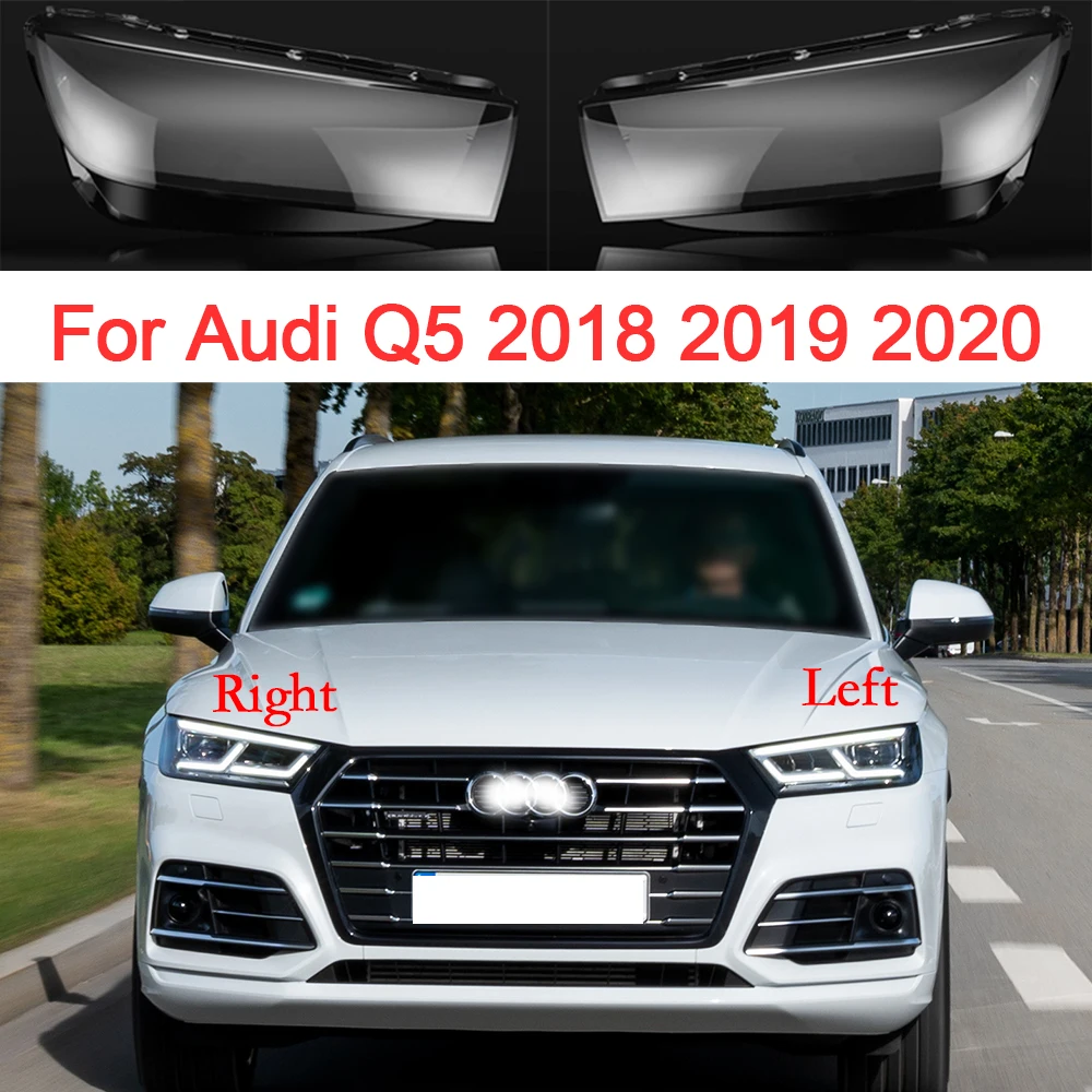 Car Headlight Cover For Audi Q5 2018 2019 2020 Auto Parts Transparent Faros Delanteros Shell Car Accessoires Replacement
Car Headlight Cover For Audi Q5 2018 2019 2020 Auto Parts Transparent Faros Delanteros Shell Car Accessoires Replacement