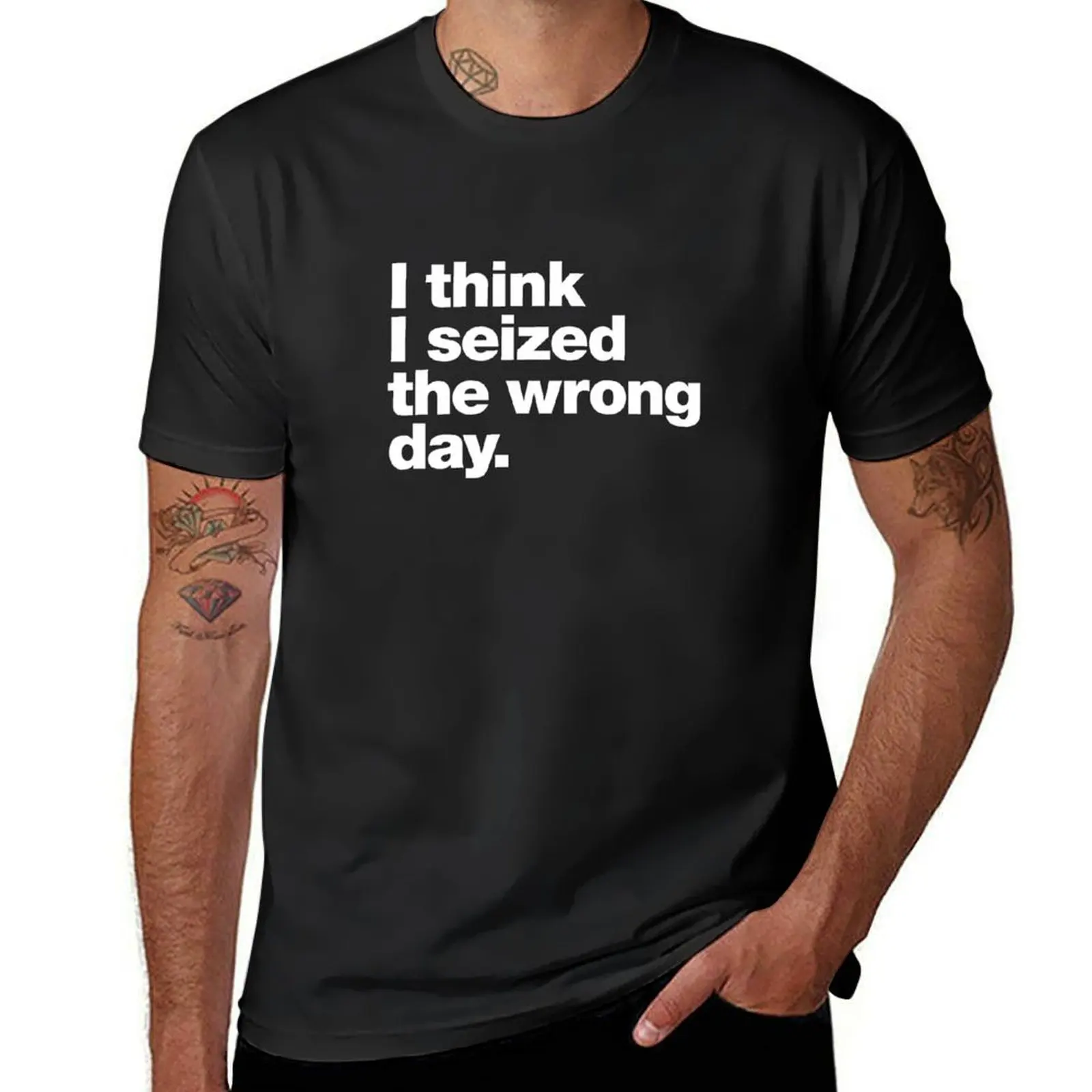 I think I seized the wrong day. T-Shirt Aesthetic clothing vintage clothes mens t shirts
I think I seized the wrong day. T-Shirt Aesthetic clothing vintage clothes mens t shirts