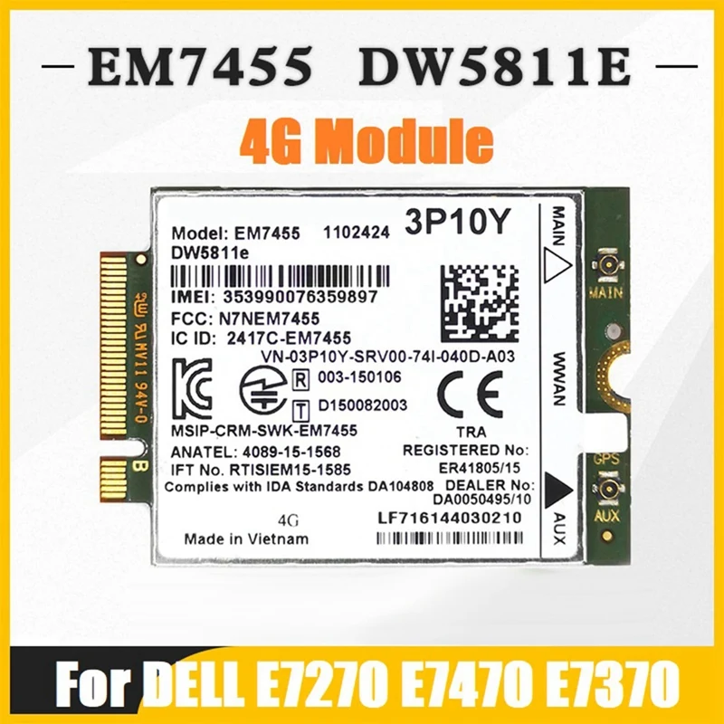 EM7455 DW5811E 4G модуль + антенна 3P10Y CAT6 для DELL E7270 E7470 E7370 E5570 E5470 беспроводной FDD/TDD Gobi6000
EM7455 DW5811E 4G модуль + антенна 3P10Y CAT6 для DELL E7270 E7470 E7370 E5570 E5470 беспроводной FDD/TDD Gobi6000