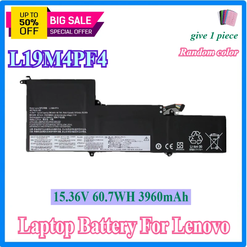 L19M4PF4 L19D4PF4 L19C4PF4 5B10W65297 Laptop Battery for Lenovo Ideapad Yoga Slim 7-14IIL05 7-14ARE05 15.36V 60.7WH
L19M4PF4 L19D4PF4 L19C4PF4 5B10W65297 Laptop Battery for Lenovo Ideapad Yoga Slim 7-14IIL05 7-14ARE05 15.36V 60.7WH