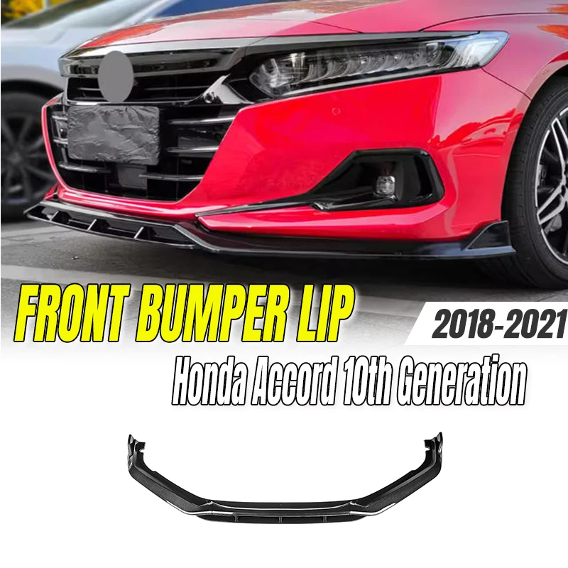For Honda Accord 10th 2018-2021 Front Bumper Lip Spoiler, High-Gloss Black ABS Plastic Splitter Body Kit, Style Upgrade
For Honda Accord 10th 2018-2021 Front Bumper Lip Spoiler, High-Gloss Black ABS Plastic Splitter Body Kit, Style Upgrade