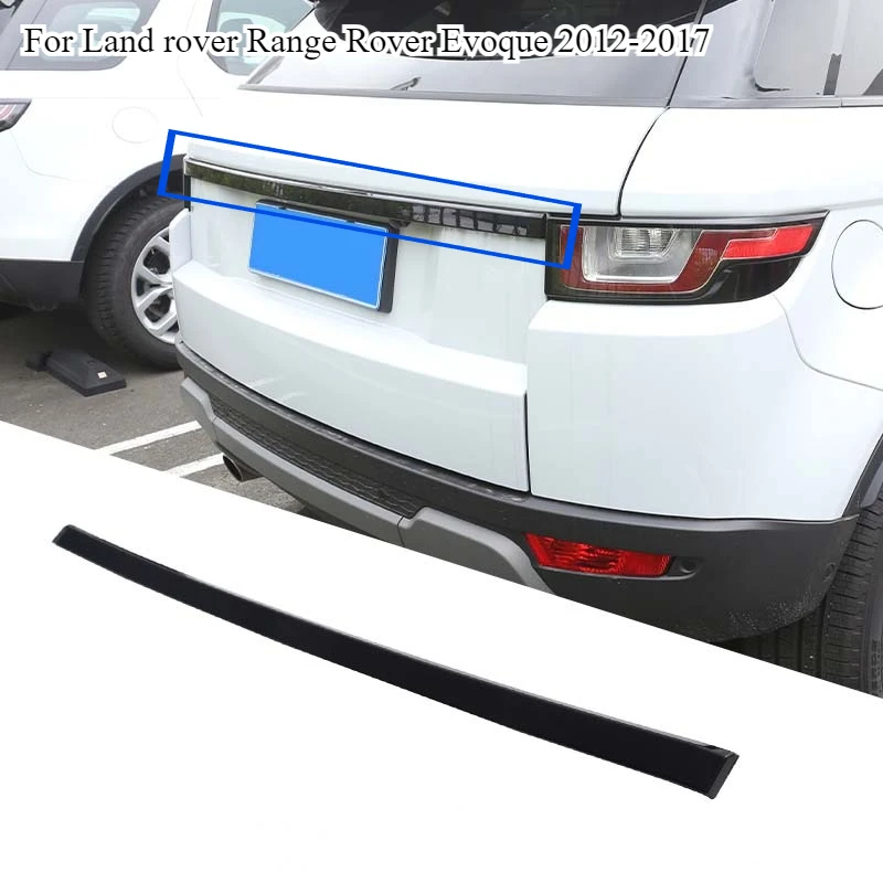 For Land rover Range Rover Evoque 2012-2017 ABS Glossy Black Rear Trunk Lid Trim Exterior Car-Styling Modification Accessories
For Land rover Range Rover Evoque 2012-2017 ABS Glossy Black Rear Trunk Lid Trim Exterior Car-Styling Modification Accessories