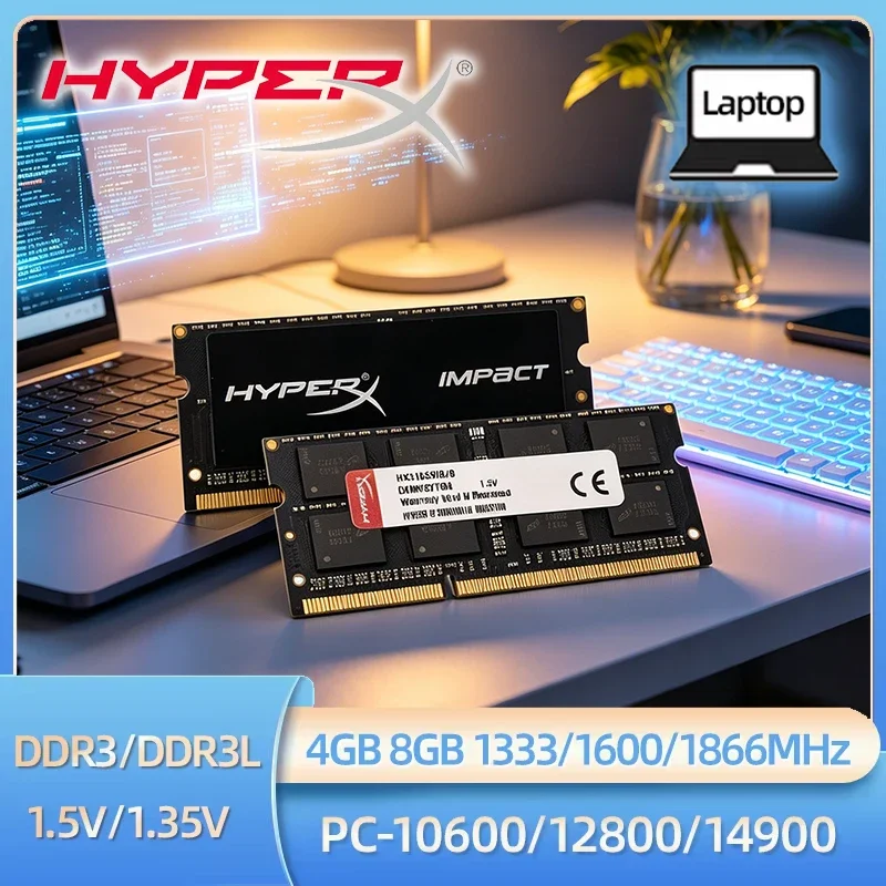 HyperX Laptop Ram DDR3L DDR3 8GB 4GB 1333Mhz 1600Mhz 1866Mhz SODIMM PC3-12800 PC3-14900 Notebook Ram DDR3 Dual Channel
HyperX Laptop Ram DDR3L DDR3 8GB 4GB 1333Mhz 1600Mhz 1866Mhz SODIMM PC3-12800 PC3-14900 Notebook Ram DDR3 Dual Channel