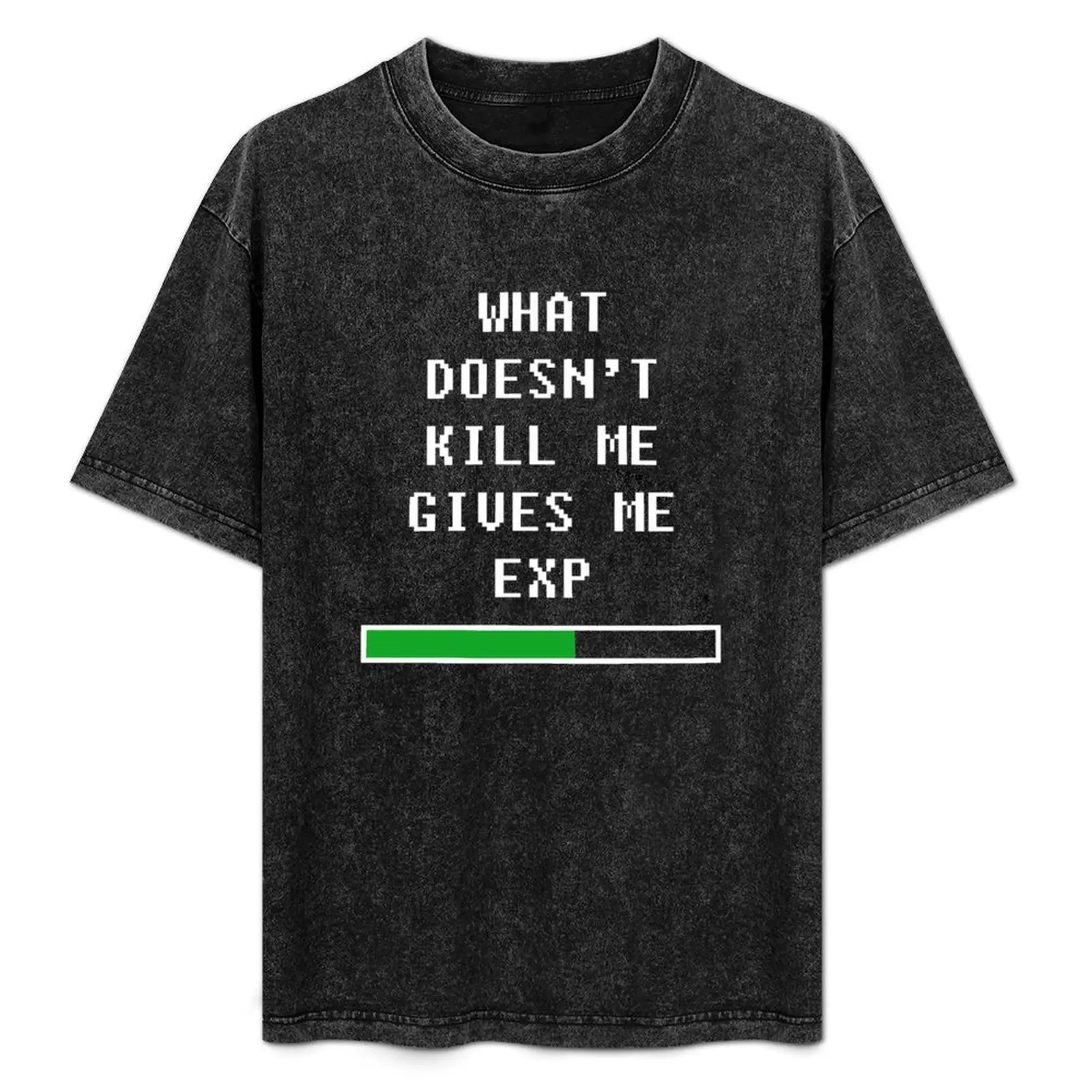 What doesn't kill me, gives me exp (white) T-Shirt Water Resistant Casual T-Shirt
What doesn't kill me, gives me exp (white) T-Shirt Water Resistant Casual T-Shirt