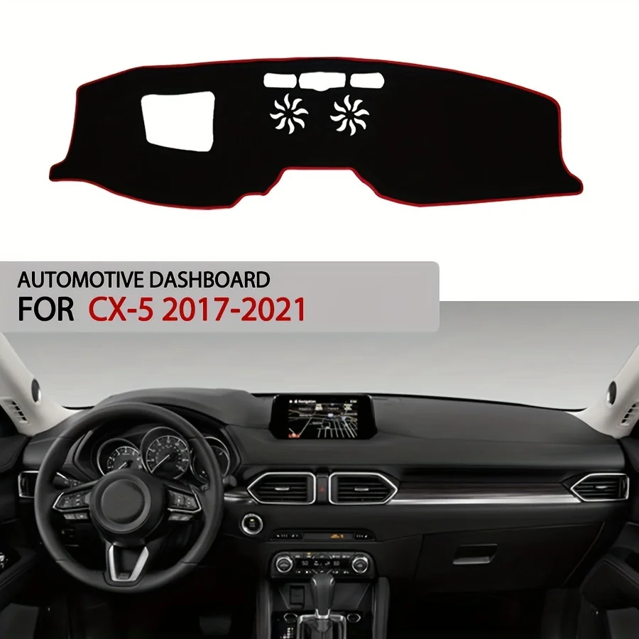 Suitable for Mazda for cx-5 2017-2021 Car Dashboard Cover Blackout Mat Anti-UV Mat Carpet Car Accessories
Suitable for Mazda for cx-5 2017-2021 Car Dashboard Cover Blackout Mat Anti-UV Mat Carpet Car Accessories