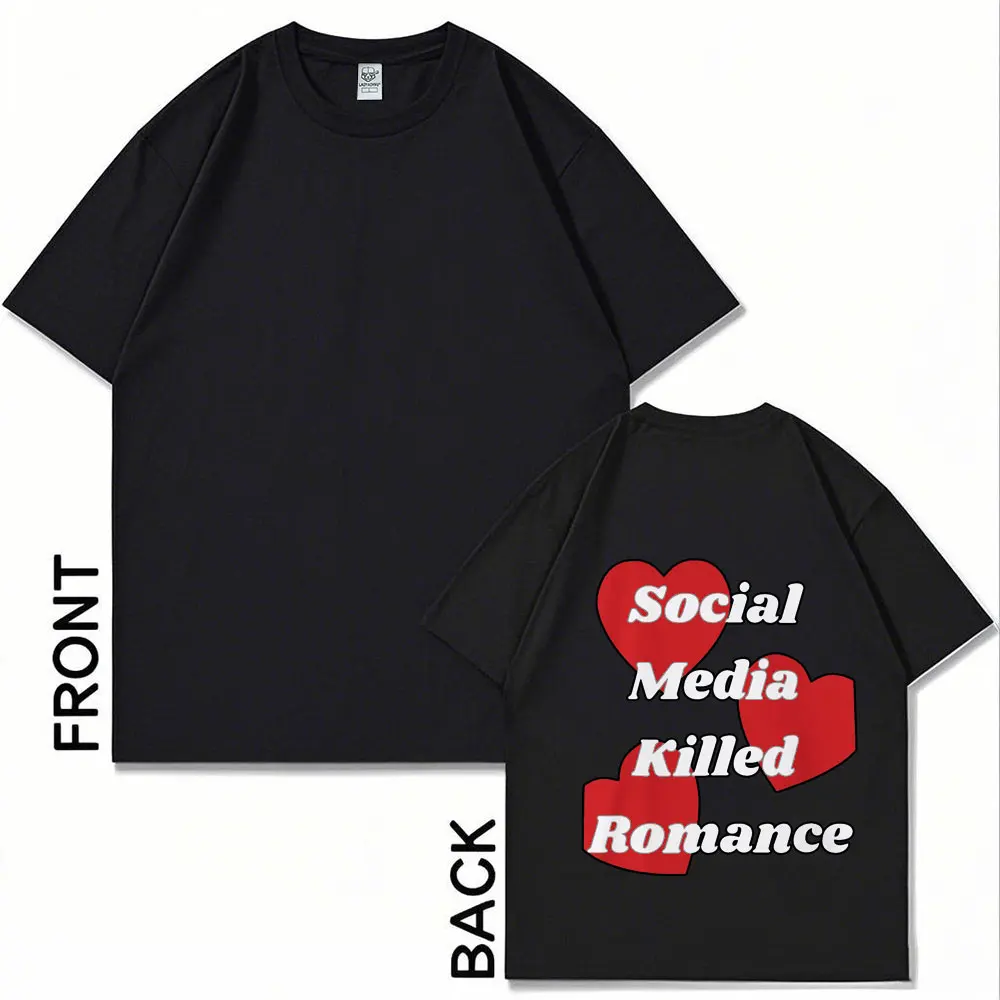 Social Media Killed Romance Unisex Ultra Cotton Tee in Black Summer Cotton Shirt Men Women Y2k Top Harajuku Graphic T Shirts
Social Media Killed Romance Unisex Ultra Cotton Tee in Black Summer Cotton Shirt Men Women Y2k Top Harajuku Graphic T Shirts