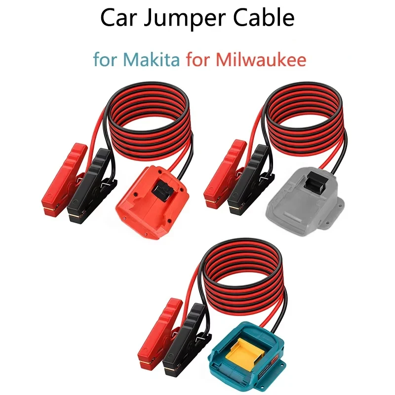 Car Starter Ignition Jumper Cables for Dewalt/Makita/Milwaukee 18V Battery Emergency Power Supply DIY Adapter tool accessories
Car Starter Ignition Jumper Cables for Dewalt/Makita/Milwaukee 18V Battery Emergency Power Supply DIY Adapter tool accessories