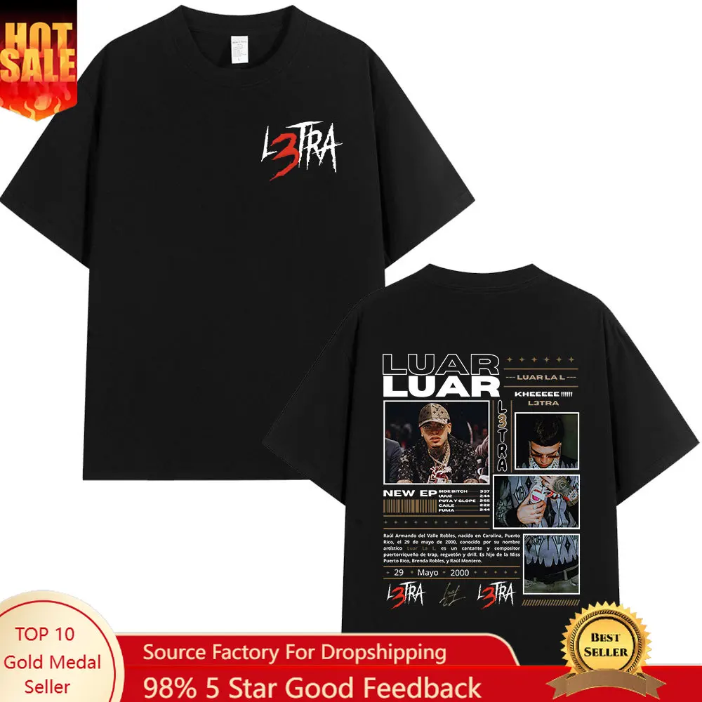 Rapper Luar La L Music Album L3TRA T Shirts Men Women Hip Hop Fashion Short Sleeve T-shirts Vintage Oversized Streetwear T-shirt
Rapper Luar La L Music Album L3TRA T Shirts Men Women Hip Hop Fashion Short Sleeve T-shirts Vintage Oversized Streetwear T-shirt