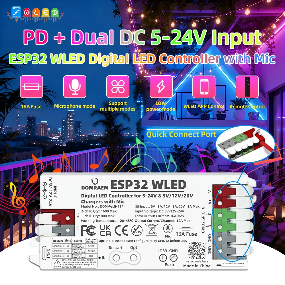 PD Power Fast Setup DOMRAEM ESP32 WLED Controller with Mic Dual 5-24V DC Input, 16A Fuse for WS2811 WS2812B WS2805 SK6812 APA102
PD Power Fast Setup DOMRAEM ESP32 WLED Controller with Mic Dual 5-24V DC Input, 16A Fuse for WS2811 WS2812B WS2805 SK6812 APA102