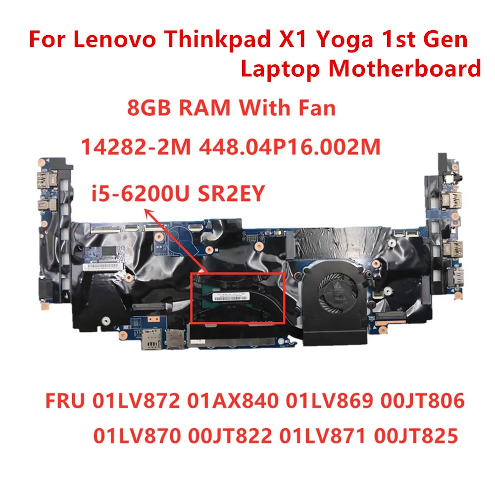 Используется для Lenovo Thinkpad X1 Yoga 1st Gen i5-6200U 8 ГБ оперативной памяти, материнская плата для ноутбука FRU 01LV872 01AX840 01LV869 00JT806 01LV870
Используется для Lenovo Thinkpad X1 Yoga 1st Gen i5-6200U 8 ГБ оперативной памяти, материнская плата для ноутбука FRU 01LV872 01AX840 01LV869 00JT806 01LV870