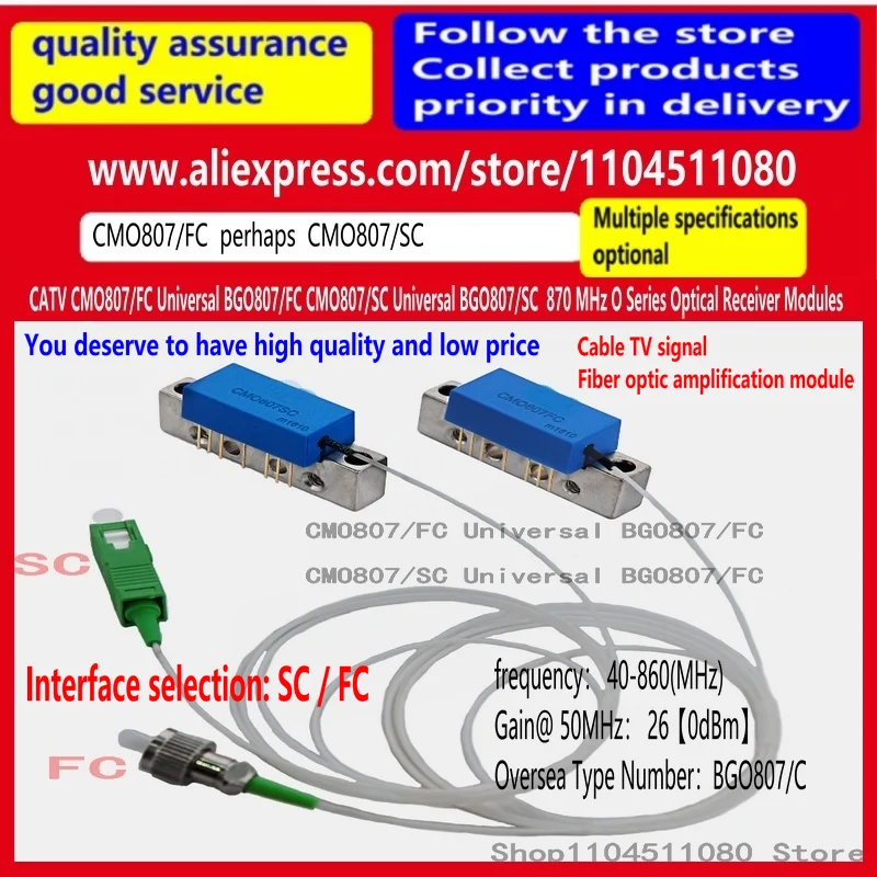 1PCS/CATV CMO807FC Universal BGO807FC CMO807SC Universal BGO807SC 870 MHz O Series Optical Receiver Modules BGO807/SC BGO807/FC
1PCS/CATV CMO807FC Universal BGO807FC CMO807SC Universal BGO807SC 870 MHz O Series Optical Receiver Modules BGO807/SC BGO807/FC