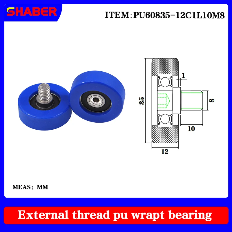 【SHABER】supply external screw thread polyurethane formed bearing PU60835-12C1L10M8 glue coated bearing With threaded guide wheel
【SHABER】supply external screw thread polyurethane formed bearing PU60835-12C1L10M8 glue coated bearing With threaded guide wheel