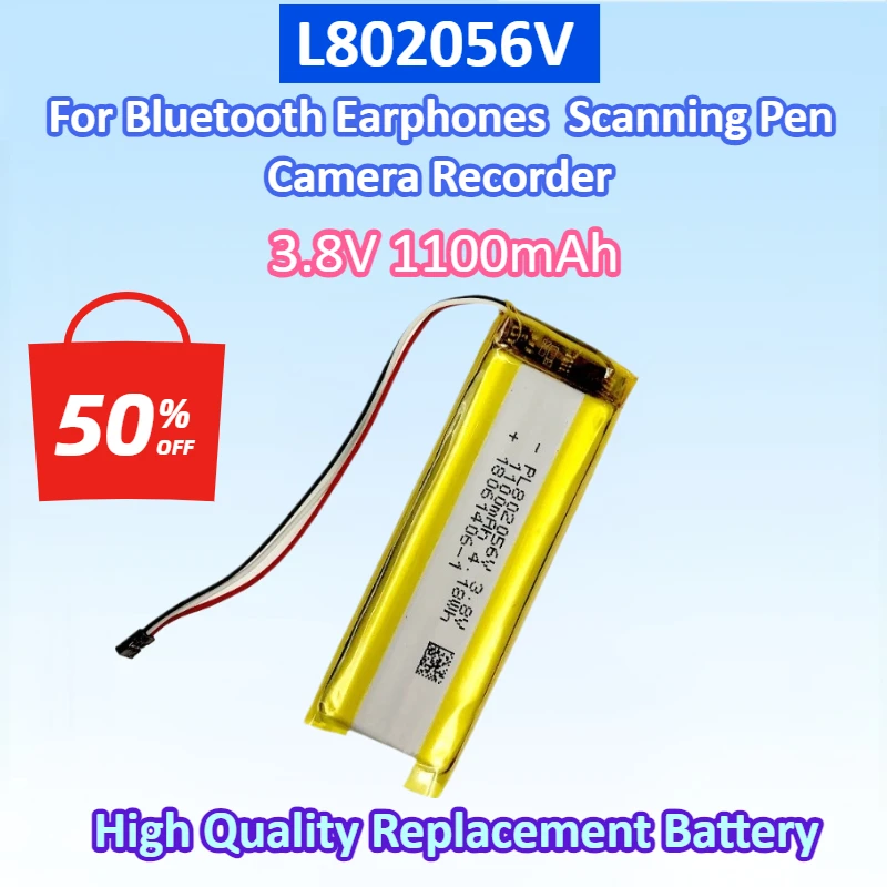 NEW PL802056V 3.8V 1100mAh For Recorder Camera Recording Pen Scanning Pen Battery 3 wire With plug Bluetooth earphones battery
NEW PL802056V 3.8V 1100mAh For Recorder Camera Recording Pen Scanning Pen Battery 3 wire With plug Bluetooth earphones battery