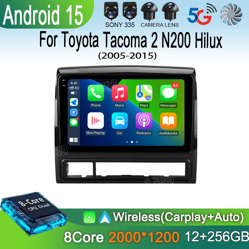 Car Radio Android 15 Carplay Auto 4G+WIFI For Toyota Tacoma 2 N200 Hilux 2005-2015 Navigation GPS Multimedia Video Player Stereo
Car Radio Android 15 Carplay Auto 4G+WIFI For Toyota Tacoma 2 N200 Hilux 2005-2015 Navigation GPS Multimedia Video Player Stereo