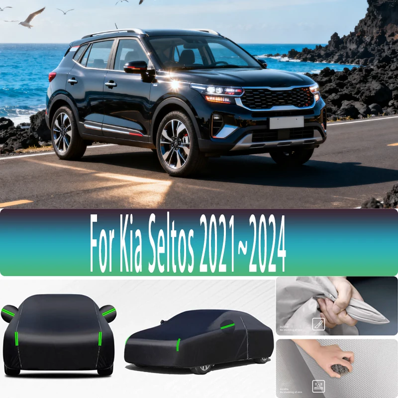 For Kia Seltos 2021~2024 Outdoor Protection Full Car Covers Snow Cover Sunshade Waterproof Dustproof Exterior Car accessories
For Kia Seltos 2021~2024 Outdoor Protection Full Car Covers Snow Cover Sunshade Waterproof Dustproof Exterior Car accessories