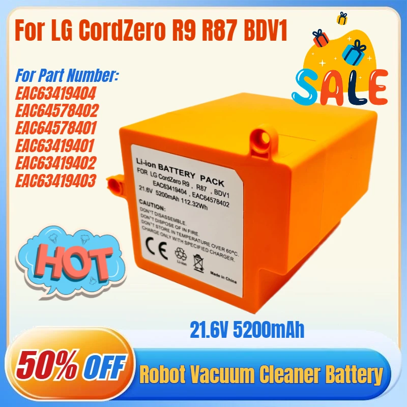 21,6 В, 5200 мАч, аккумуляторная батарея для робота-пылесоса LG CordZero R9 R87 BDV1 R9MASTER EAC63419404 EAC64578402 EAC63419403
21,6 В, 5200 мАч, аккумуляторная батарея для робота-пылесоса LG CordZero R9 R87 BDV1 R9MASTER EAC63419404 EAC64578402 EAC63419403