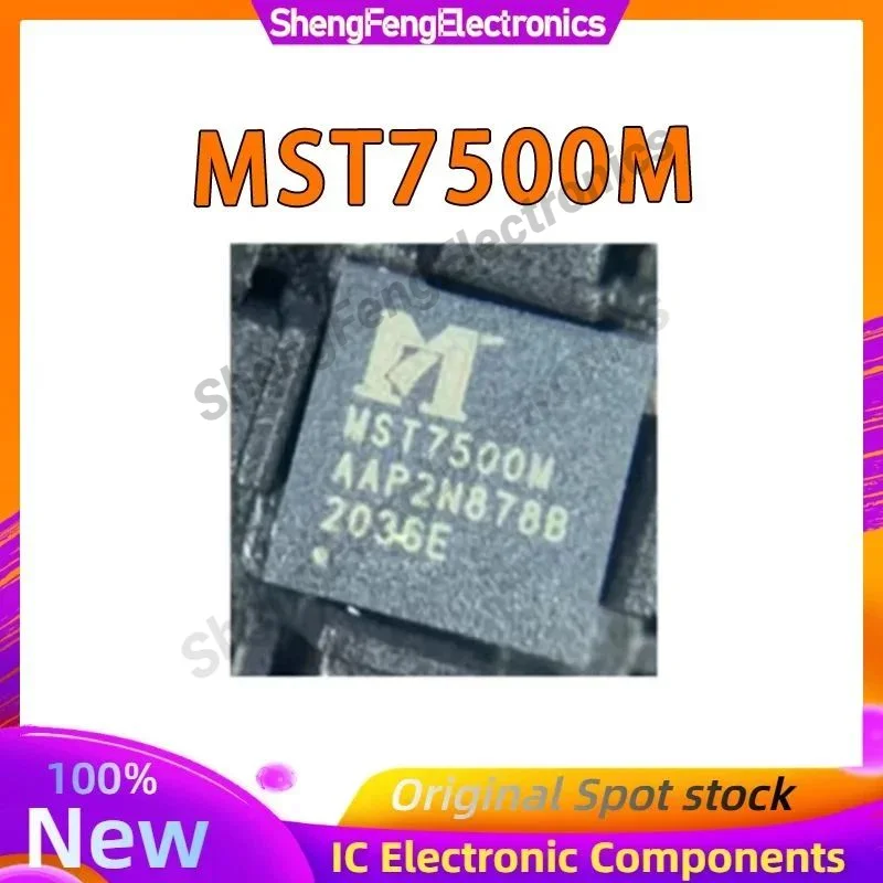 1 шт./лот MST7500M MST7500 MST750 QFN MST7 500M IC MCU чип 100% новый оригинальный на складе
1 шт./лот MST7500M MST7500 MST750 QFN MST7 500M IC MCU чип 100% новый оригинальный на складе