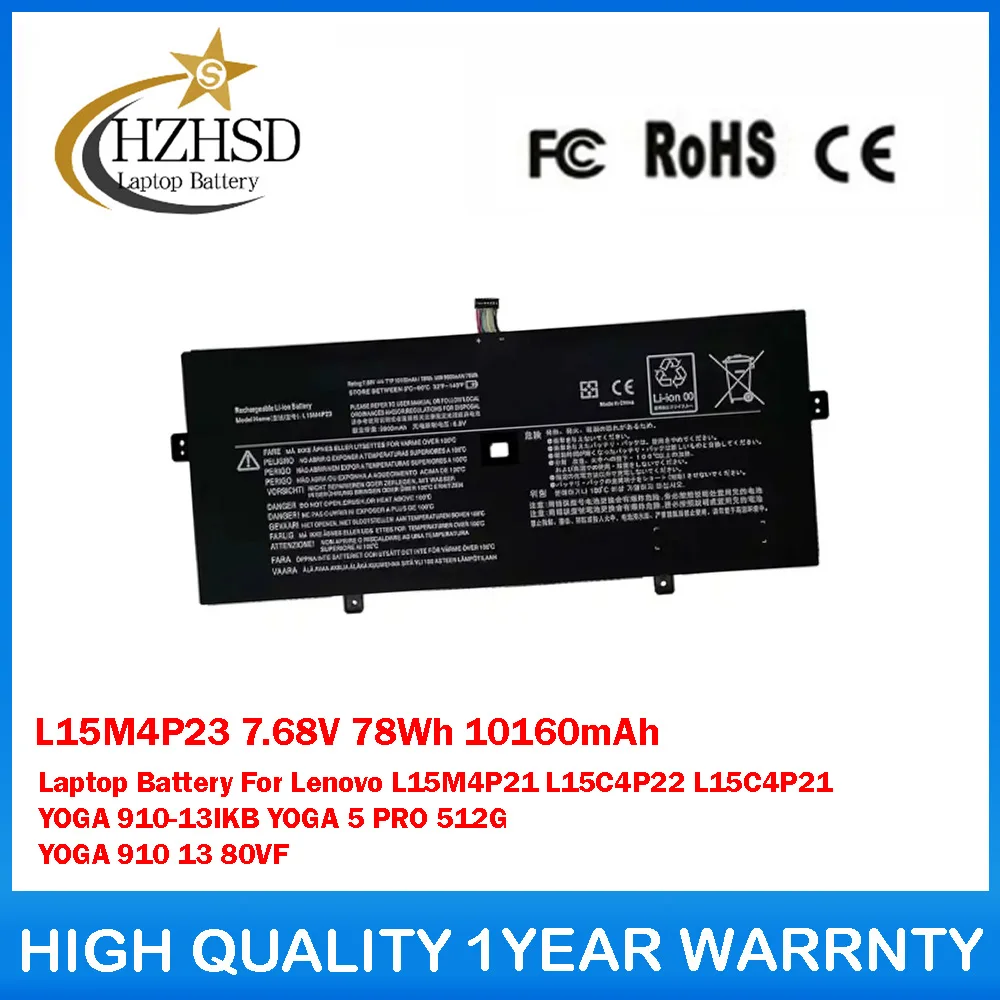 L15M4P23 7.68V 78Wh 10160mAh Laptop Battery For Lenovo L15M4P21 L15C4P22 L15C4P21 YOGA 910-13IKB YOGA 5 PRO 512G YOGA 910 80VF
L15M4P23 7.68V 78Wh 10160mAh Laptop Battery For Lenovo L15M4P21 L15C4P22 L15C4P21 YOGA 910-13IKB YOGA 5 PRO 512G YOGA 910 80VF