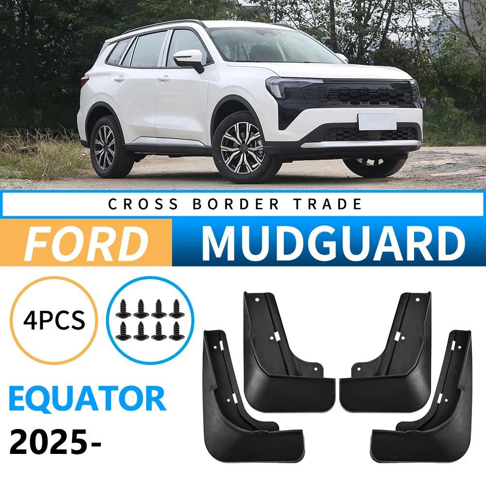 Car Auto Mud Flaps for Ford Equator 2025 Splash Guards Fender Mudguard Wheel Protection Parts
Car Auto Mud Flaps for Ford Equator 2025 Splash Guards Fender Mudguard Wheel Protection Parts