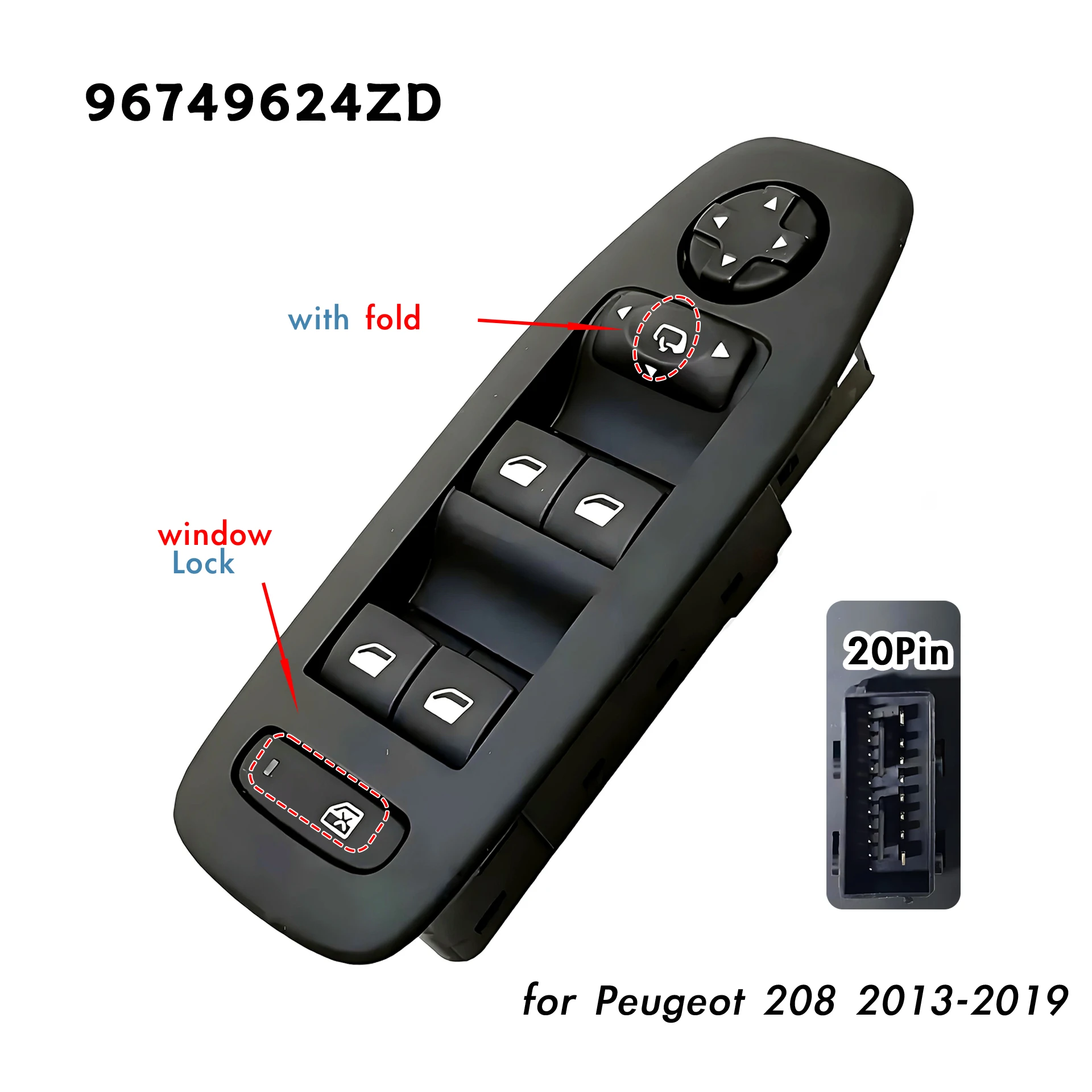 96749624ZD For Peugeot 208 2008 2013-2019,Front Left Driver Side Electric Power Window Switch Master Glass Lifter Control Button
96749624ZD For Peugeot 208 2008 2013-2019,Front Left Driver Side Electric Power Window Switch Master Glass Lifter Control Button