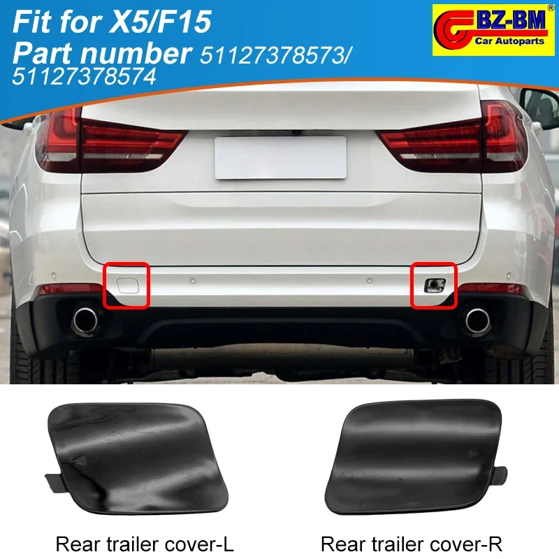 Rear Bumper Trailer Tow Eye Hook Cap Cover for BMW X5 F15 51127378573 51127378574 51118060131 51118066726 51117378591
Rear Bumper Trailer Tow Eye Hook Cap Cover for BMW X5 F15 51127378573 51127378574 51118060131 51118066726 51117378591