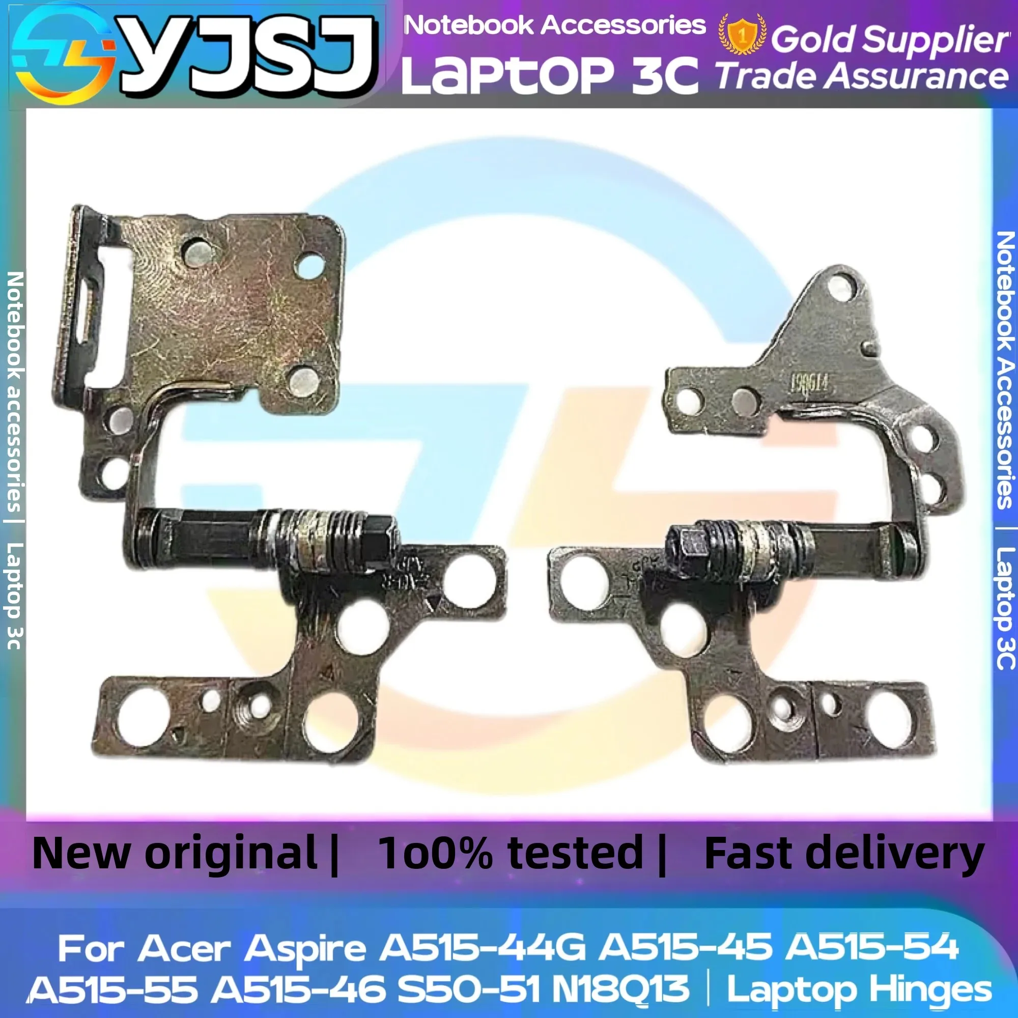 New Original Laptop Hinges For Acer Aspire A515-44G A515-45 A515-54 A515-55 A515-46 S50-51 N18Q13 built-in LCD Screen Hinge
New Original Laptop Hinges For Acer Aspire A515-44G A515-45 A515-54 A515-55 A515-46 S50-51 N18Q13 built-in LCD Screen Hinge