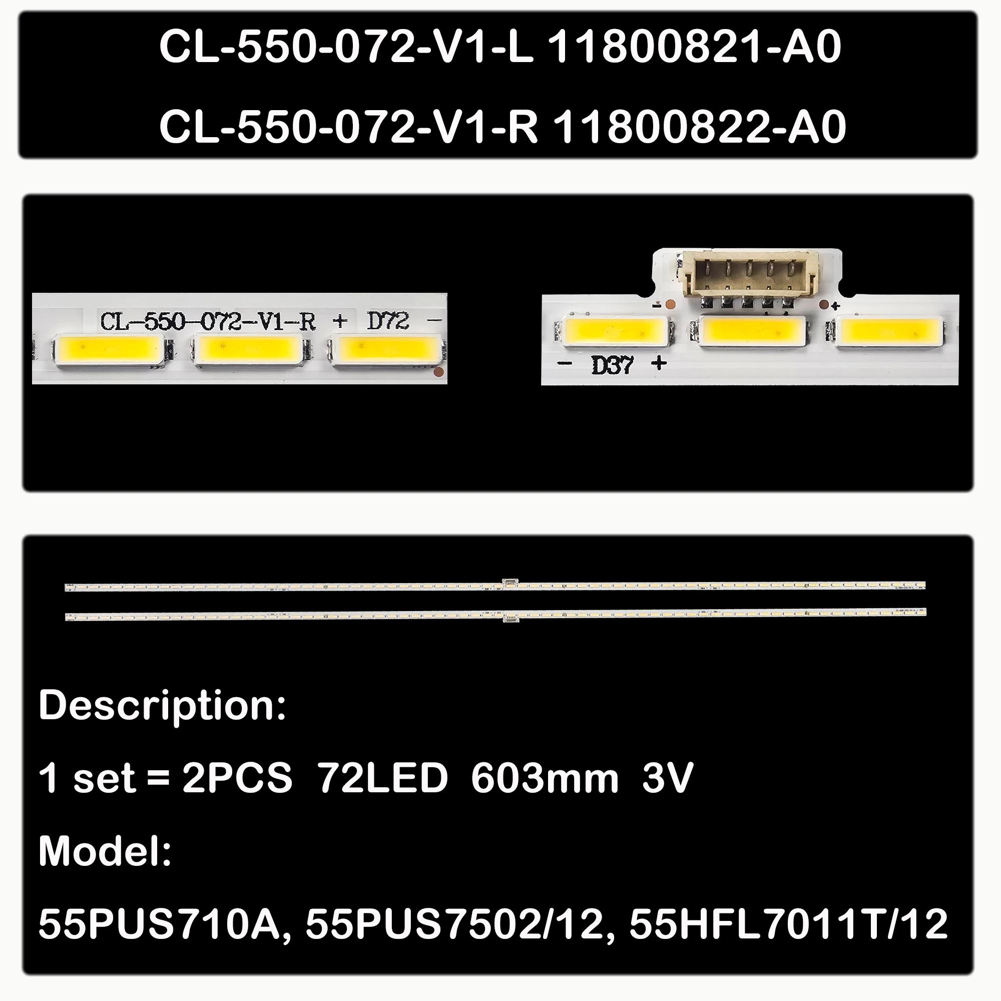 LED BackLight Strip For 55PUS7101/60 55PUS7181 55PUS7502/12 55PUS7101 55PUS7601 55HFL7011T/12 CL-550-072-V1-L 11800821-A0
LED BackLight Strip For 55PUS7101/60 55PUS7181 55PUS7502/12 55PUS7101 55PUS7601 55HFL7011T/12 CL-550-072-V1-L 11800821-A0