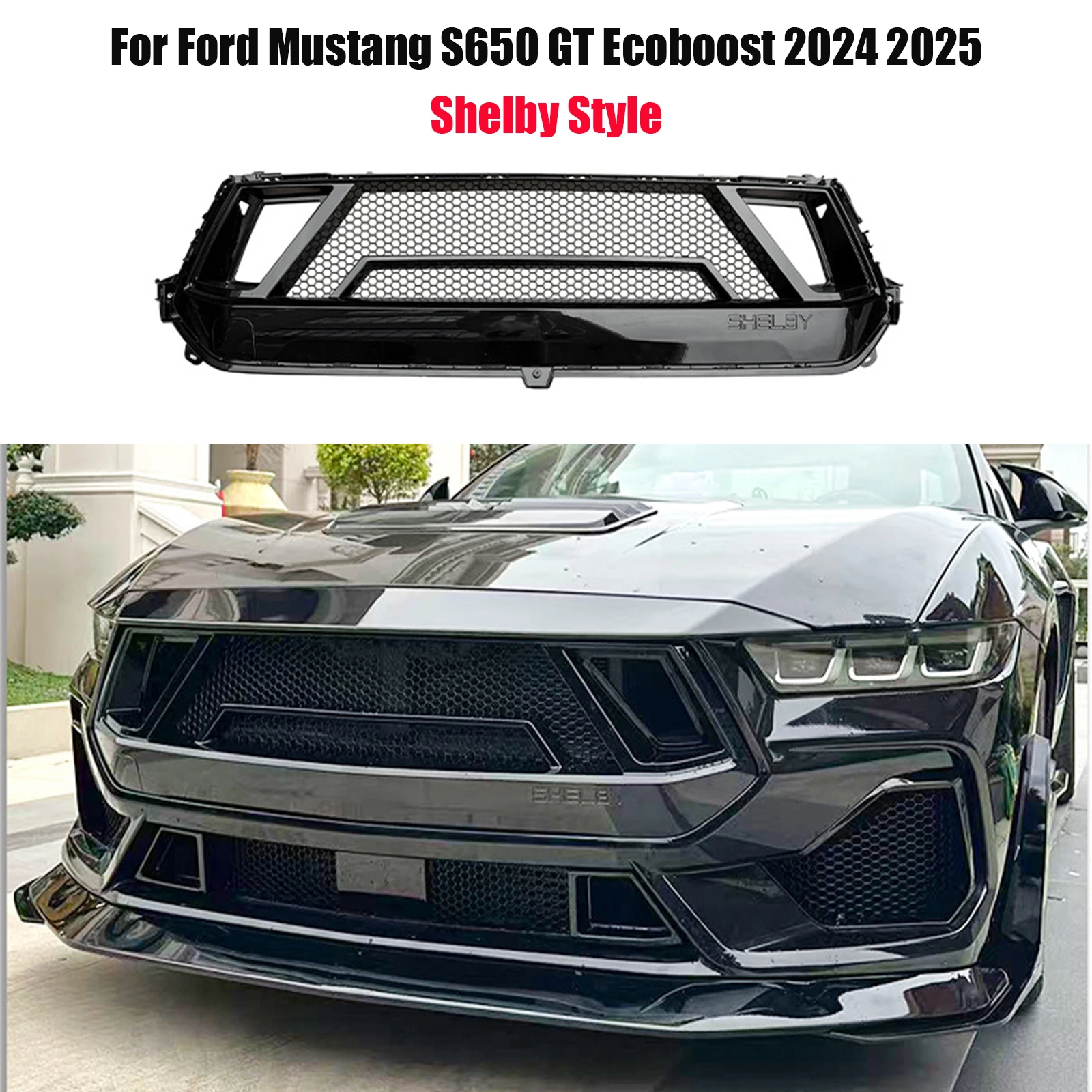 Shelby Style For Ford Mustang S650 GT Ecoboost 2024 2025 Front Bumper Grille Front Upper Racing Mesh Grill
Shelby Style For Ford Mustang S650 GT Ecoboost 2024 2025 Front Bumper Grille Front Upper Racing Mesh Grill