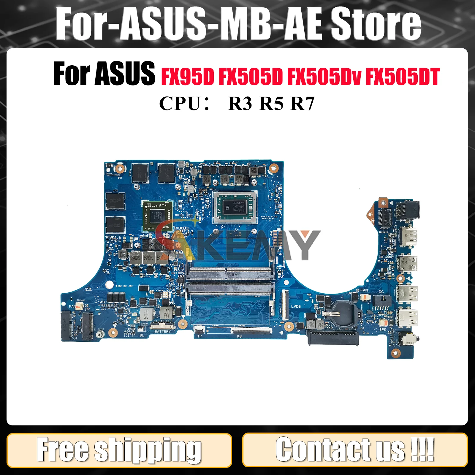 FX505DY Laptop Motherboard For ASUS TUF Gaming FX505GD FX505GE FX505D FX505GT FX95D Mainboard W/ R3 R5 R7 CPU tests OK fast ship
FX505DY Laptop Motherboard For ASUS TUF Gaming FX505GD FX505GE FX505D FX505GT FX95D Mainboard W/ R3 R5 R7 CPU tests OK fast ship
