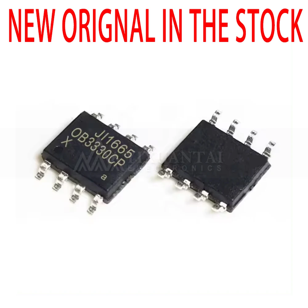 10pcs SOP8 OB3330CPA OB3370NCPA OB5269BCPA OB3330 OB3370 OB5269 3370 5269 SOIC-8
10pcs SOP8 OB3330CPA OB3370NCPA OB5269BCPA OB3330 OB3370 OB5269 3370 5269 SOIC-8