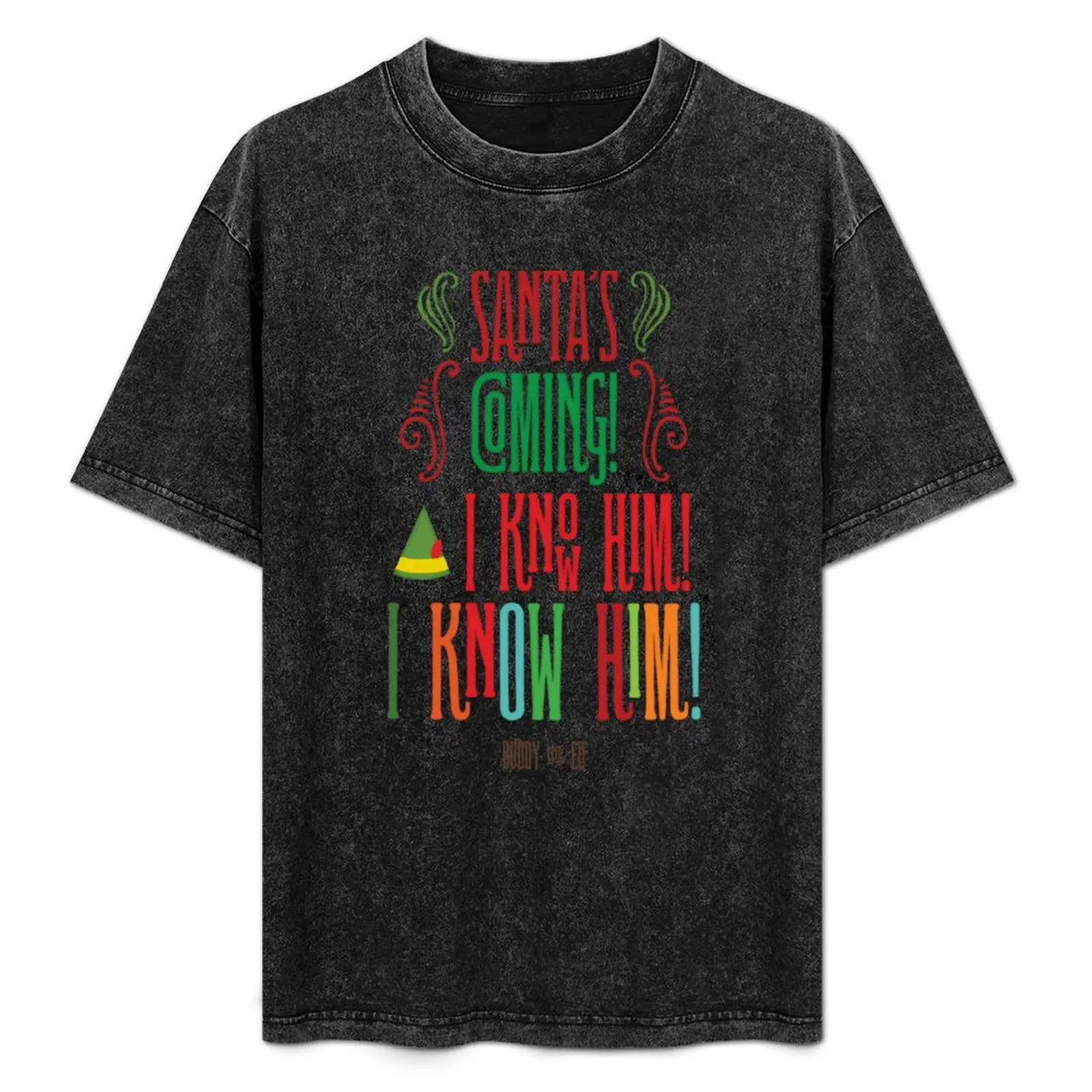 Buddy the Elf! Santa's Coming! I know him! T-Shirt boys whites cheap stuff mens graphic t-shirts
Buddy the Elf! Santa's Coming! I know him! T-Shirt boys whites cheap stuff mens graphic t-shirts