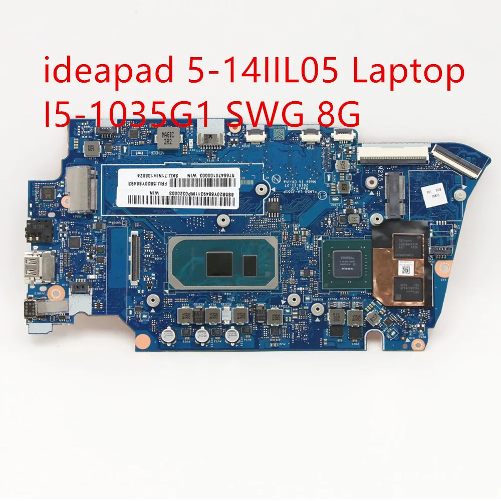 Motherboard For Lenovo ideapad 5-14IIL05 Laptop Mainboard I5-1035G1 N17S-G5-A1 8G 5B20Y88493
Motherboard For Lenovo ideapad 5-14IIL05 Laptop Mainboard I5-1035G1 N17S-G5-A1 8G 5B20Y88493