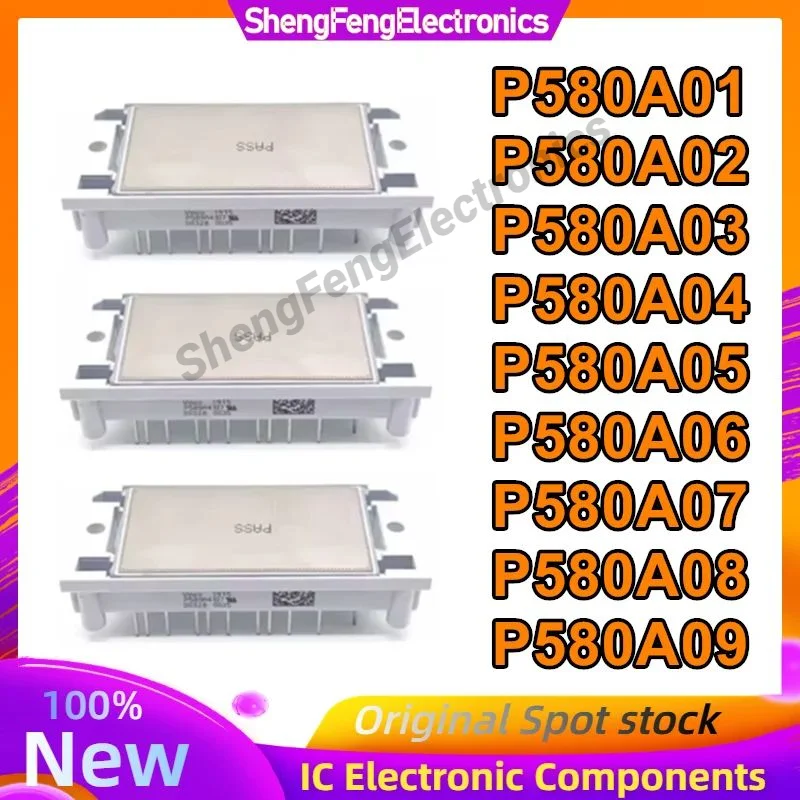 P580A01 P580A02 P580A03 P580A04 P580A05 P580A06 P580A07 P580A08 P580A09 NEW AND ORIGINAL MODULE
P580A01 P580A02 P580A03 P580A04 P580A05 P580A06 P580A07 P580A08 P580A09 NEW AND ORIGINAL MODULE