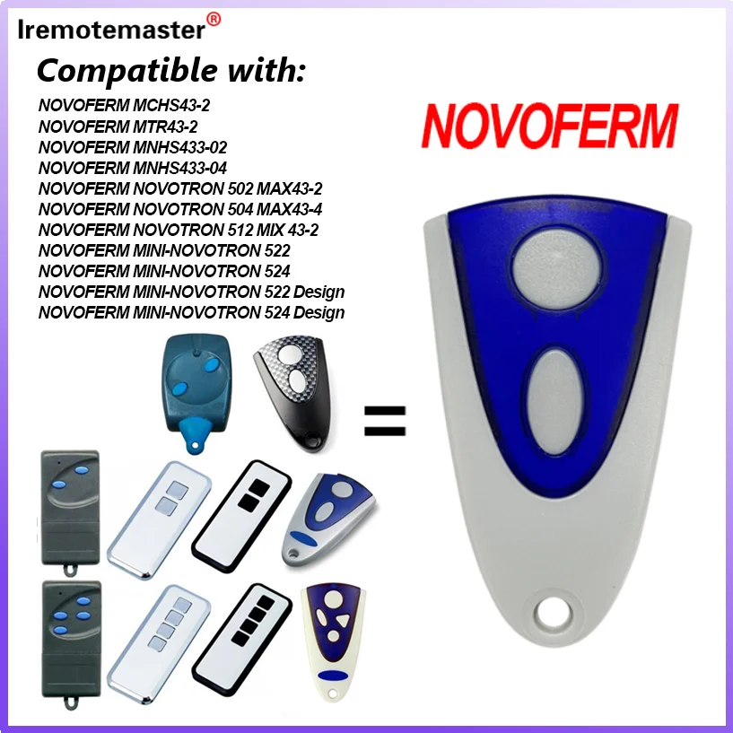 433MHZ для NOVOFERM NOVOTRON 524 522 NOVOTRON 502 MAX43-2 504 MAX43-4 MTR43-2 MNHS433 дистанционное управление гаражными дверями
433MHZ для NOVOFERM NOVOTRON 524 522 NOVOTRON 502 MAX43-2 504 MAX43-4 MTR43-2 MNHS433 дистанционное управление гаражными дверями