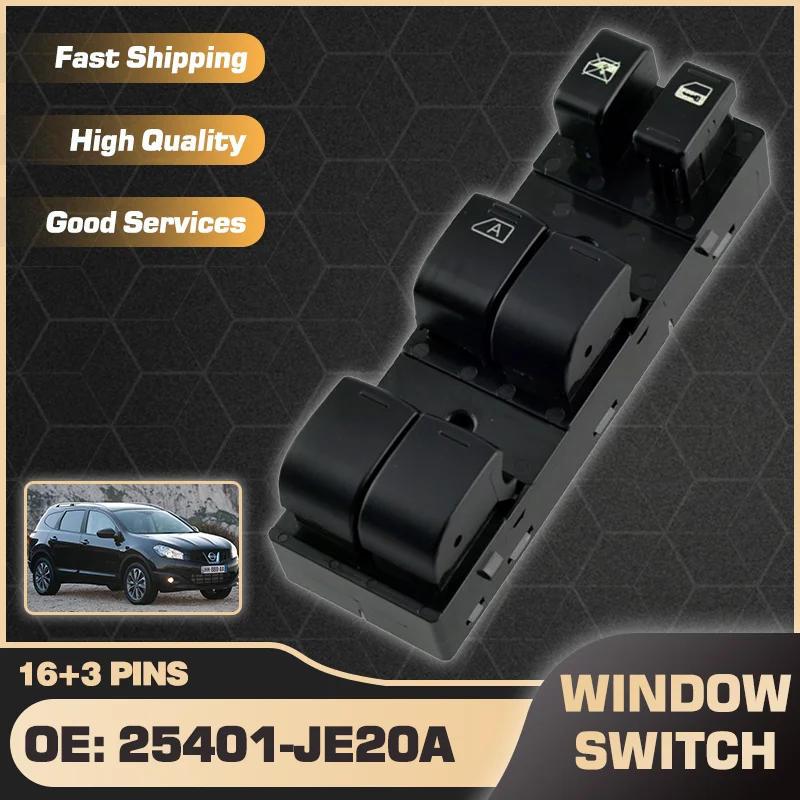Front Left Drive Side Master Power Window Switch Button For Nissan Dualis Nissan Qashqai J10 MK1 2006-2013 25401-JE20A 16+3 Pins
Front Left Drive Side Master Power Window Switch Button For Nissan Dualis Nissan Qashqai J10 MK1 2006-2013 25401-JE20A 16+3 Pins