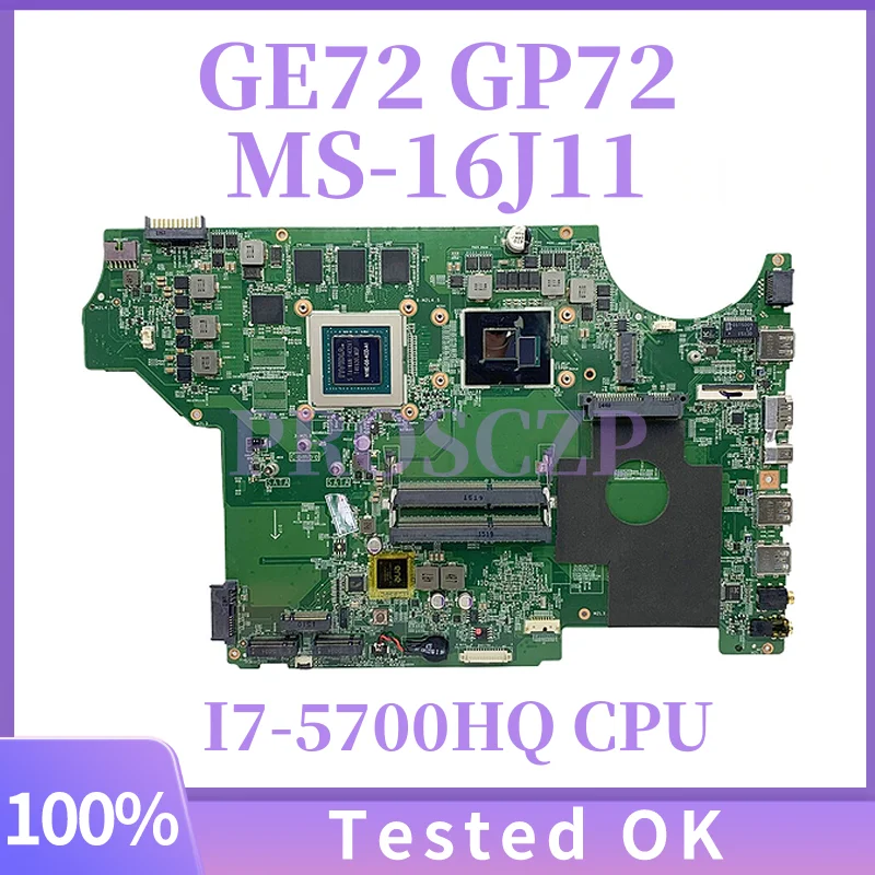 MS-16J11 MS-16J1 для MSI GE72 GP72 Материнская плата ноутбука с процессором I7-5700HQ GTX965M 2G GPU DDR3 МБ 100% протестировано Быстрая доставка
MS-16J11 MS-16J1 для MSI GE72 GP72 Материнская плата ноутбука с процессором I7-5700HQ GTX965M 2G GPU DDR3 МБ 100% протестировано Быстрая доставка