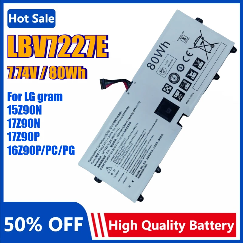 New LBV7227E Laptop Battery 80Wh for LG Gram 15Z90N 17Z90P 17Z90N 16Z90P 16Z90PG 16Z90PC 2ICP6/90/114 Replacement Bateria 7.74V
New LBV7227E Laptop Battery 80Wh for LG Gram 15Z90N 17Z90P 17Z90N 16Z90P 16Z90PG 16Z90PC 2ICP6/90/114 Replacement Bateria 7.74V