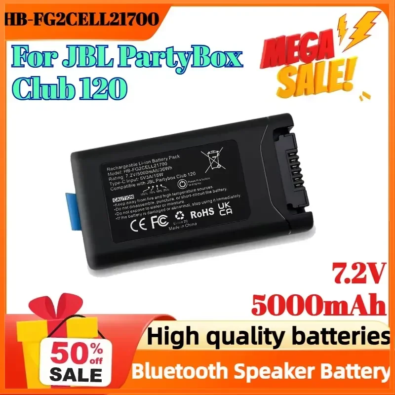 HB-FG2CELL21700 5000mAh 7.2V Digital Battery for JBL PartyBox Club 120 Bluetooth Speaker Battery
HB-FG2CELL21700 5000mAh 7.2V Digital Battery for JBL PartyBox Club 120 Bluetooth Speaker Battery