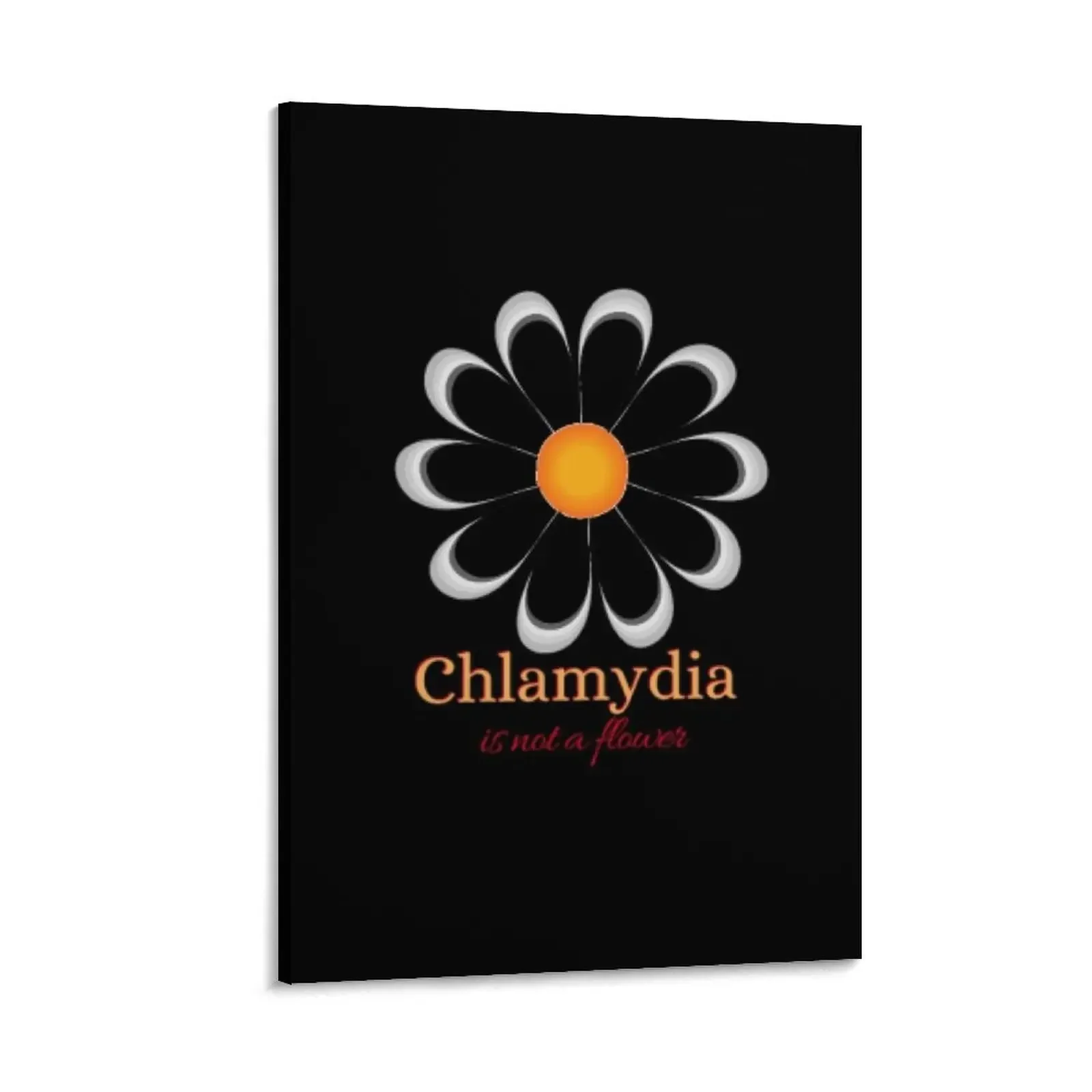 Chlamydia Is Not A Flower Canvas Painting accessories for home decor poster aesthetic Wall posters
Chlamydia Is Not A Flower Canvas Painting accessories for home decor poster aesthetic Wall posters