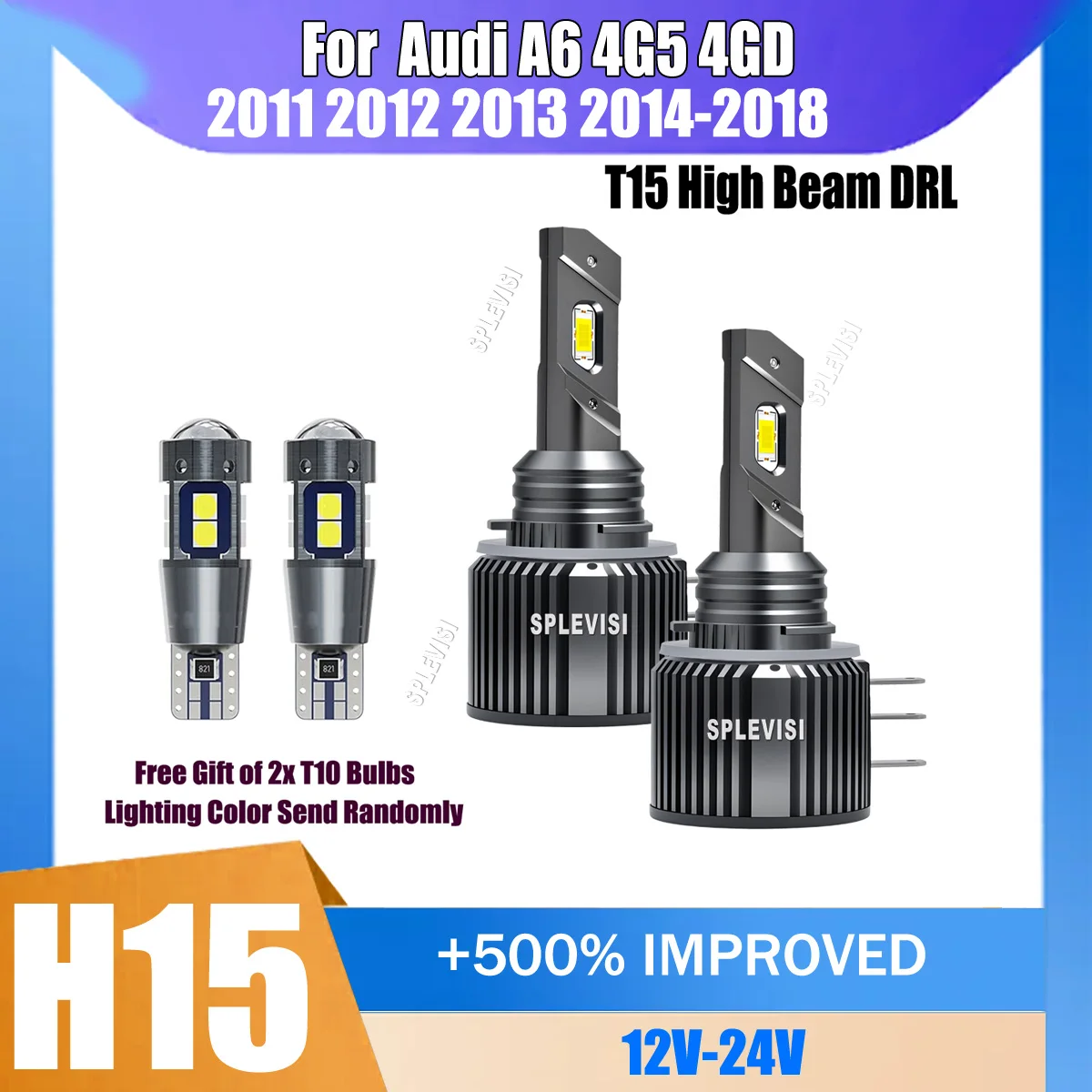 Preium CSP 3570 H15 Main Beam Headlight Headlamp LED DRL Bulb Canbus For Audi A6 4G5 4GD 2011 2012 2013 2014 2015 2016-2018
Preium CSP 3570 H15 Main Beam Headlight Headlamp LED DRL Bulb Canbus For Audi A6 4G5 4GD 2011 2012 2013 2014 2015 2016-2018