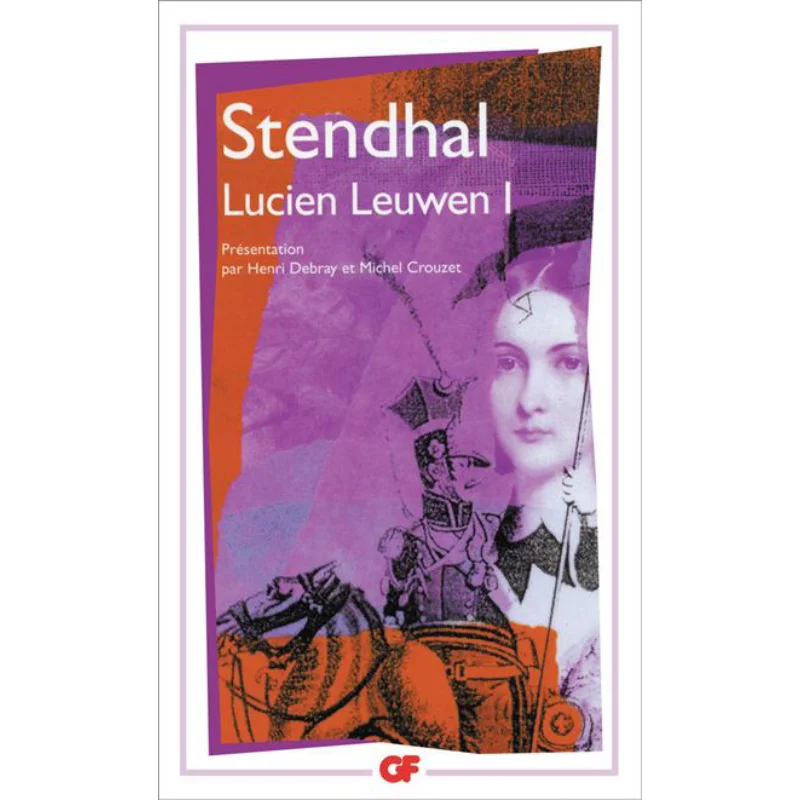 Книга Lucien Leuwen Tome 1 Stendhal Flammarion 9782080703507
Книга Lucien Leuwen Tome 1 Stendhal Flammarion 9782080703507