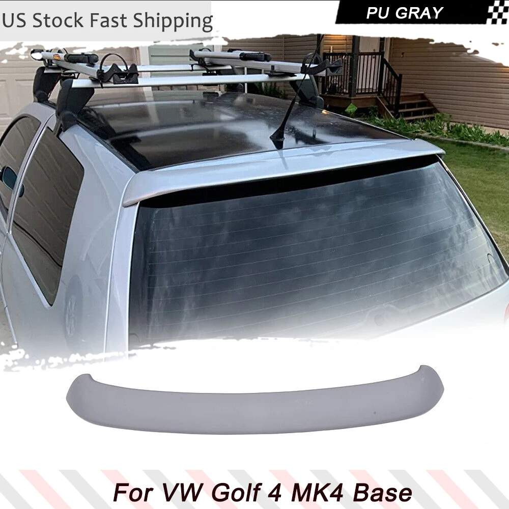 PU Gray Rear Roof Spoiler For for Volkswagen VW Golf 4 MK4 Standard 1998-2004 Rear Roof Wing Spoiler Car R32 Styling Car Parts
PU Gray Rear Roof Spoiler For for Volkswagen VW Golf 4 MK4 Standard 1998-2004 Rear Roof Wing Spoiler Car R32 Styling Car Parts