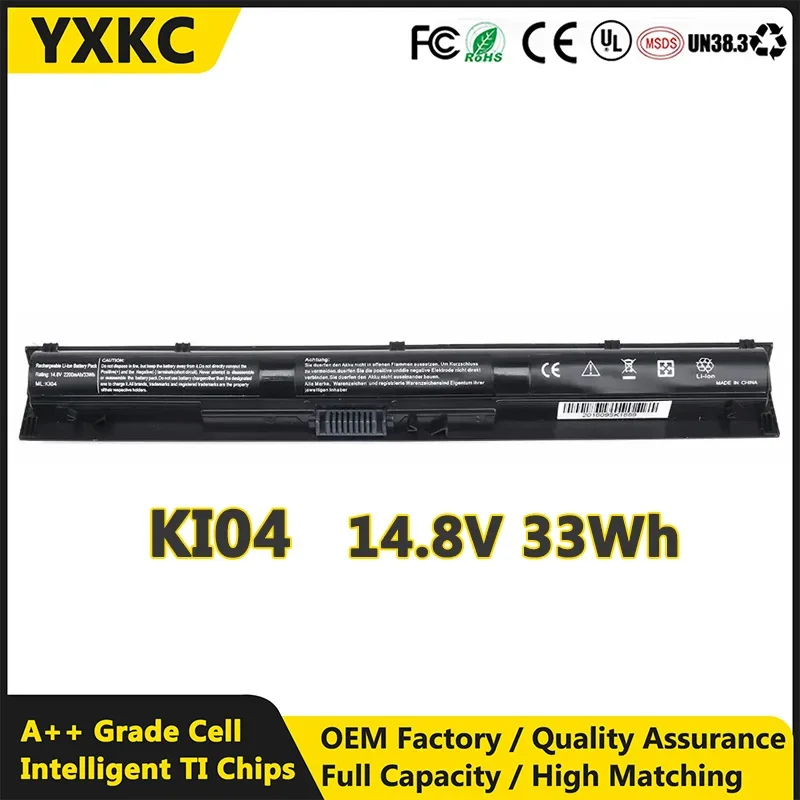 KI04 14.8V 2800mAh Laptop Battery For HP Pavilion 14-ab000 14-ab006TU 15-ab000 15-ab038TX 17-g000 17-g024NG TPN-Q158 HSTNN-LB6S
KI04 14.8V 2800mAh Laptop Battery For HP Pavilion 14-ab000 14-ab006TU 15-ab000 15-ab038TX 17-g000 17-g024NG TPN-Q158 HSTNN-LB6S