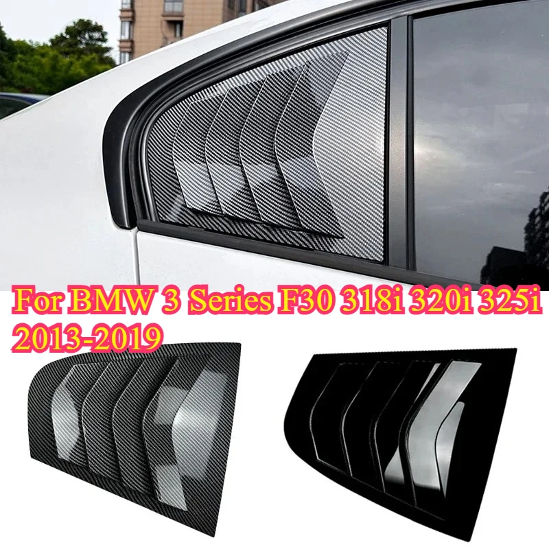 2PCS Car Window Louver Side Vent Trim for BMW 3 Series F30 318i 320i 325i 2013-2019 2017 2018 Car Rear Window Shutter Cover Trim
2PCS Car Window Louver Side Vent Trim for BMW 3 Series F30 318i 320i 325i 2013-2019 2017 2018 Car Rear Window Shutter Cover Trim