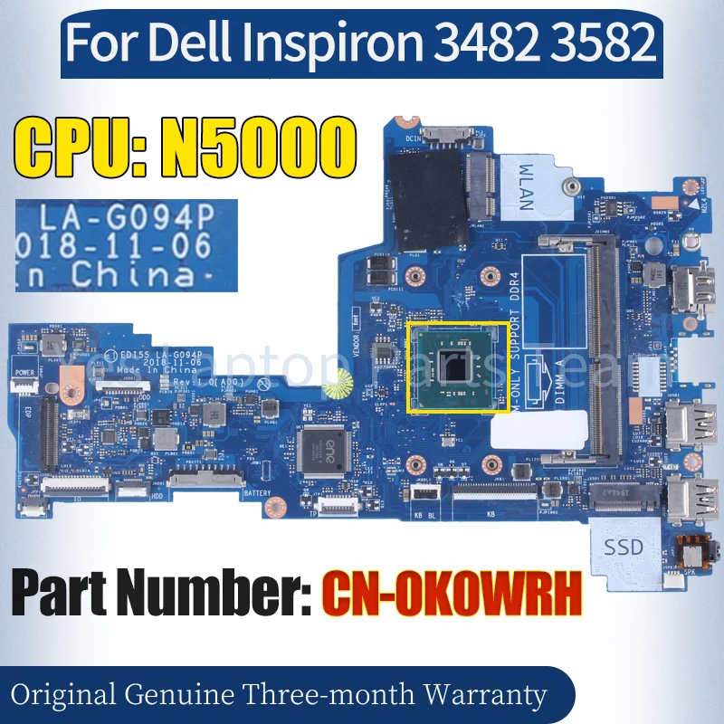 Справочная информация для Dell Inspiron 3482 3582 Материнская плата ноутбука Φ SR3RZ N5000 100% протестированная Материнская плата ноутбука
Справочная информация для Dell Inspiron 3482 3582 Материнская плата ноутбука Φ SR3RZ N5000 100% протестированная Материнская плата ноутбука