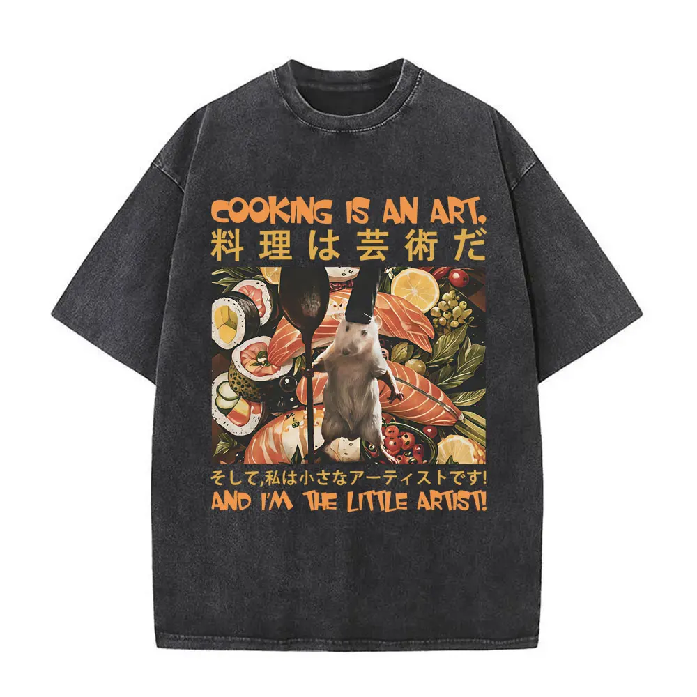 Cooking Is An Art and I'm The Little Artisti T-shirt Japanese Funny Rat Vintage Washed T Shirt Men Mouse Casual Humor T-shirts
Cooking Is An Art and I'm The Little Artisti T-shirt Japanese Funny Rat Vintage Washed T Shirt Men Mouse Casual Humor T-shirts