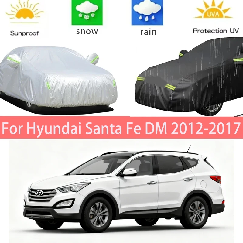 For Hyundai Santa Fe DM 2012-2017 Full Car Covers Outdoor Sun Anti UV Rain Snow Dust Protection Oxford Cloth Accessories
For Hyundai Santa Fe DM 2012-2017 Full Car Covers Outdoor Sun Anti UV Rain Snow Dust Protection Oxford Cloth Accessories