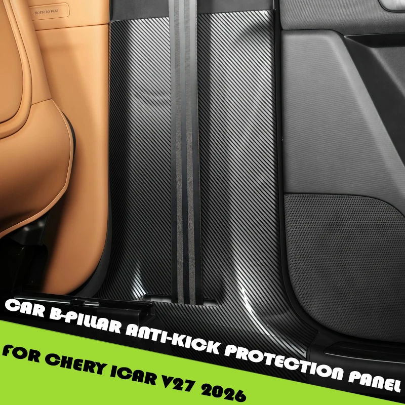 Car B-pillar Anti-kick Protection Panel Fit for Chery ICAR V27 2026 Modified Carbon Fiber Textured Scratch-resistant Panel
Car B-pillar Anti-kick Protection Panel Fit for Chery ICAR V27 2026 Modified Carbon Fiber Textured Scratch-resistant Panel