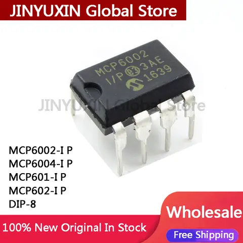 5Pcs MCP6002-I P MCP6004-I P MCP601-I MCP6002 MCP6004 MCP601 DIP-8 In Stock Wholesale